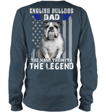 Load image into Gallery viewer, English Bulldog  - The Man - The Myth - The Legend Black T-Shirt Unisex Long Sleeve