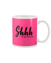 Load image into Gallery viewer, Shut The F Funny Quote T-Shirt Mug
