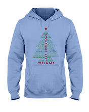 Load image into Gallery viewer, Last Christmas Wham Gift For Christmas Hoodie