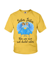 Load image into Gallery viewer, Sisters Sisters Fairy Tale Gift For Girls T-Shirt Youth Tee