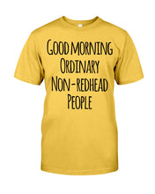 Load image into Gallery viewer, Redhead Good Morning White Mug Guys Tee