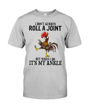 Load image into Gallery viewer, Chicken Roll A Joint Funny Quote T-Shirt For Friends Family Mug