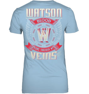 Watson Blood Runs Through Veins Black Quote Name T-Shirt Ladies V-Neck