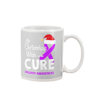 Load image into Gallery viewer, Epilepsy Awareness - My Christmas Wish Is A Cure Mug