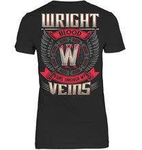 Load image into Gallery viewer, Wright Blood Runs Through Veins Black Quote Name T-Shirt Ladies V-Neck