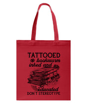 Load image into Gallery viewer, Tattooed Bookwarm Inked And Educated T-Shirt Basketweave Tote Bag