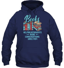 Load image into Gallery viewer, Gift For Book Lovers Funny Quote T-Shirt Hoodie