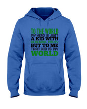 Load image into Gallery viewer, That Kid Is My World Great Gift For Children Family Hoodie