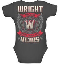 Load image into Gallery viewer, Wright Blood Runs Through Veins Black Quote Name T-Shirt Baby Onesie