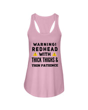 Load image into Gallery viewer, Warning Redhead With Thick Thighs Quote Mug Ladies Flowy Tank
