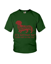 Load image into Gallery viewer, Dachshund German Shirt For Dachshunds Dog Lovers Youth Tee
